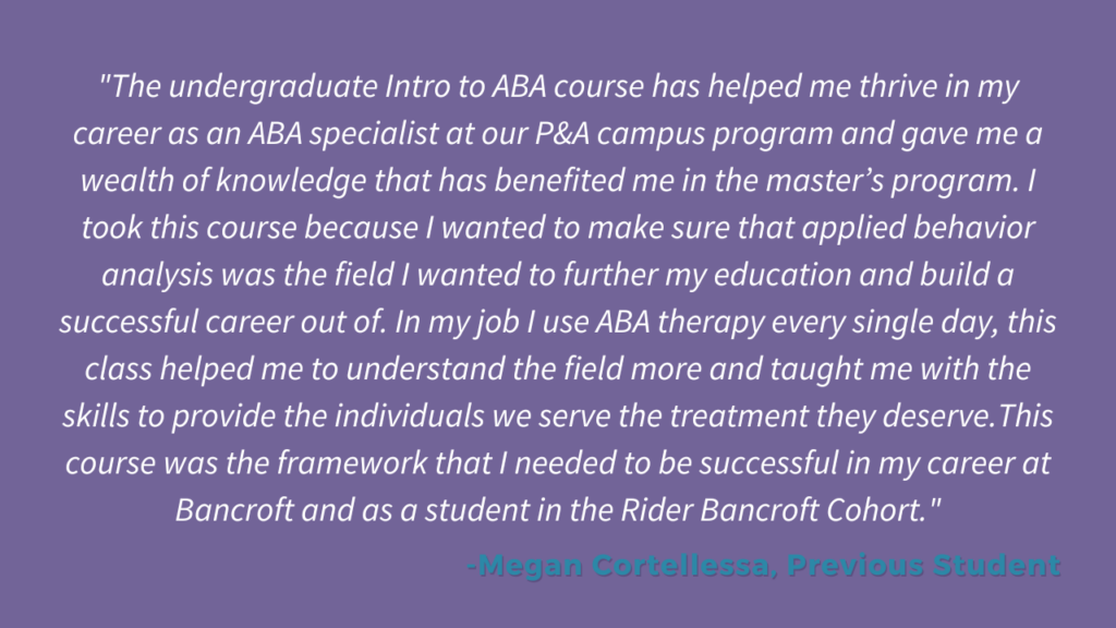 Bancroft and Rider University Partnership Intro to ABA Course